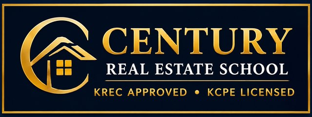 Century Real Estate School. KREC approved, KCPE licensed.